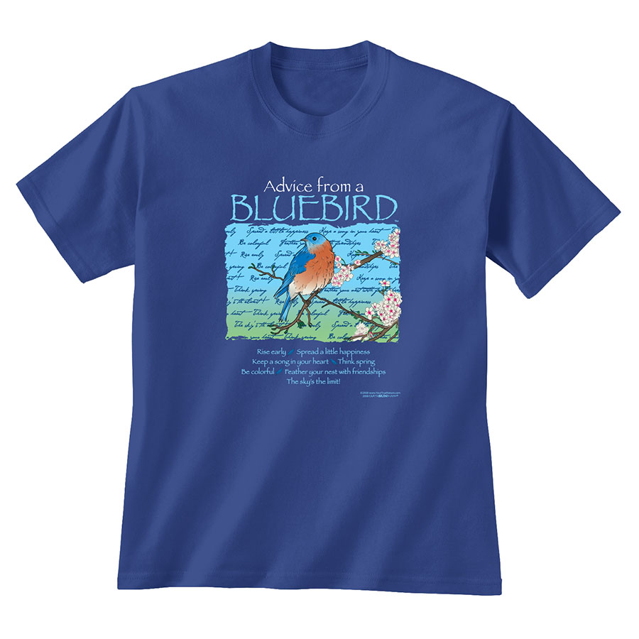 Advice from a Bluebird T-Shirt